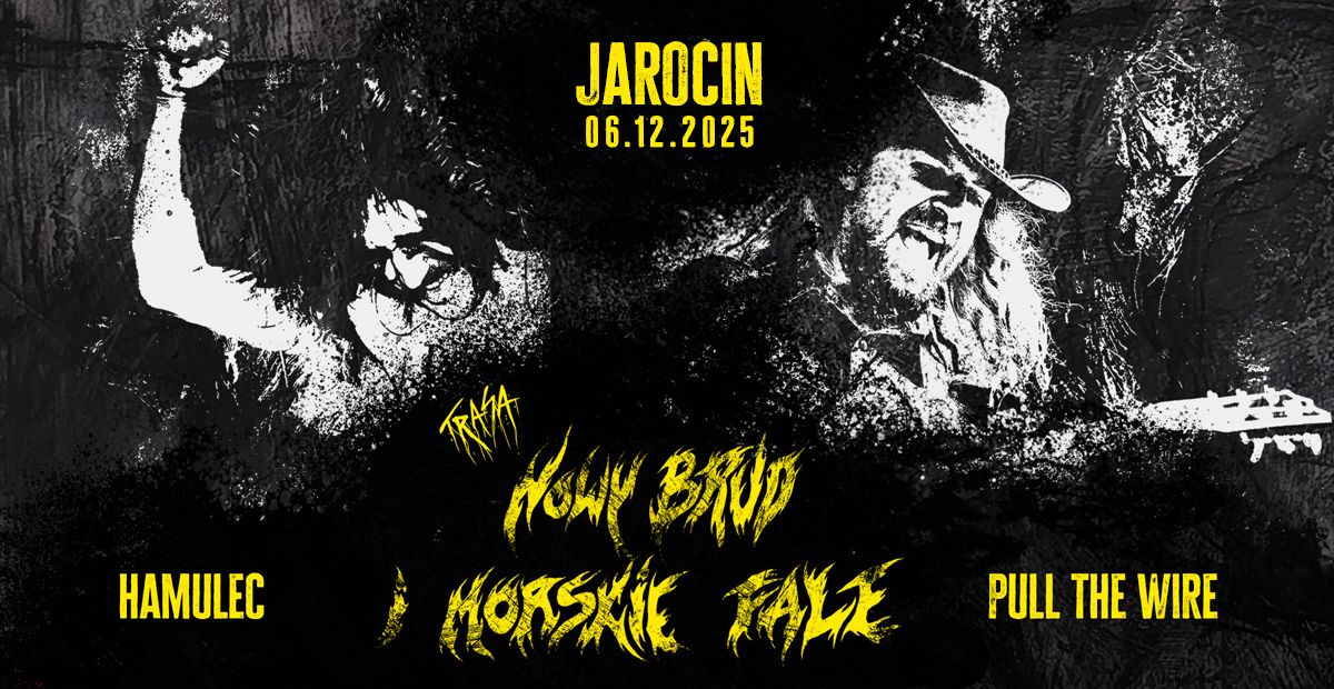 Pull the Wire x Hamulec / Jarocin/ Spichlerz Jarocin 06.12.2025 bilety