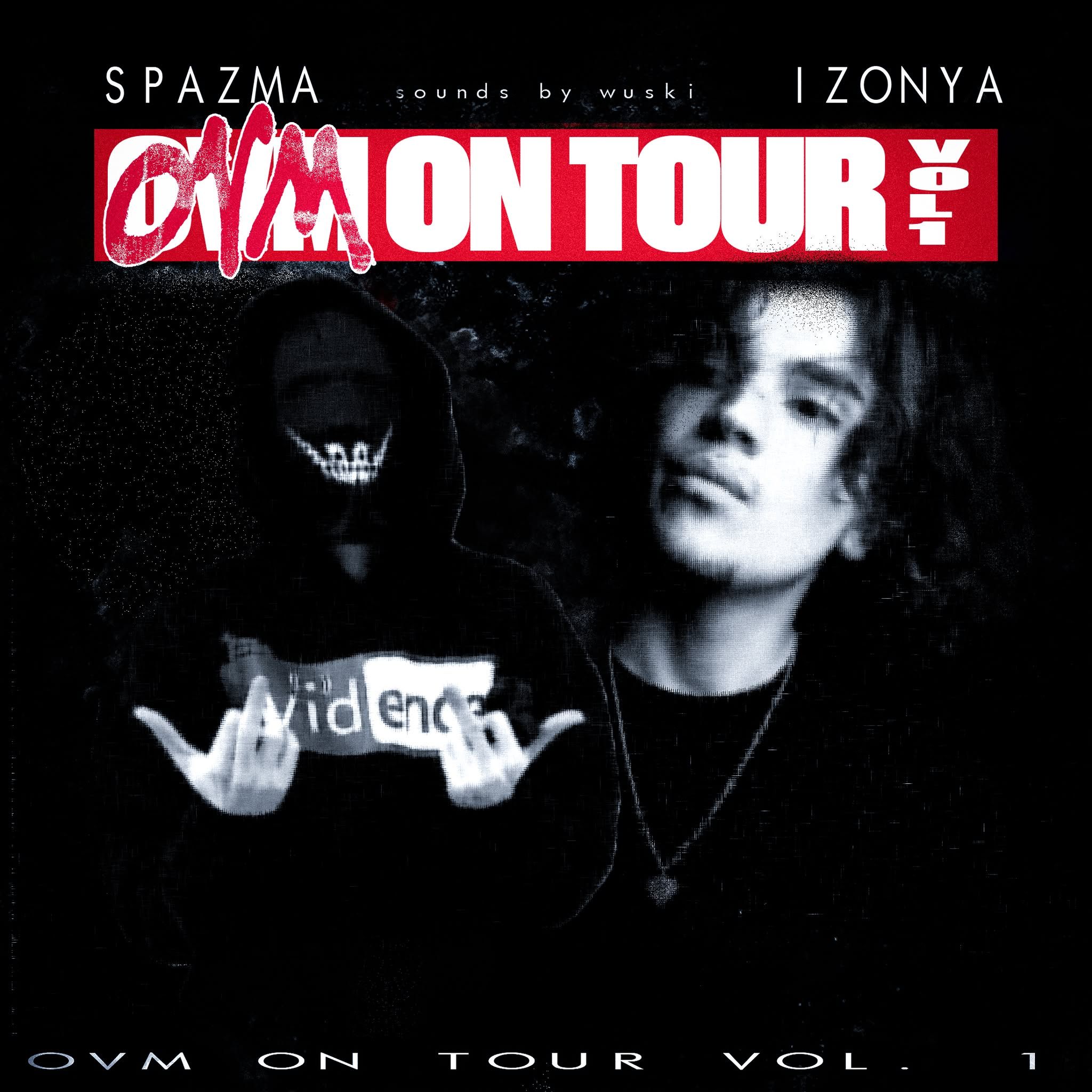 SPAZMA & IZONYA - OVM ON TOUR VOL. 1, GDYNIA, KLUB UCHO