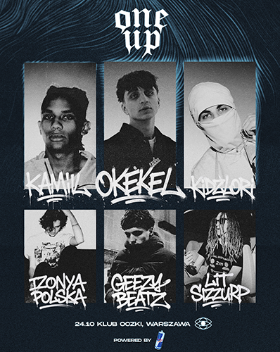 OKEKEL + KIDZLORI + KAMIL + IZONYA  + GEEZYBEATZ + LIT SIZZURP kidzlori 24.10.2025 bilety