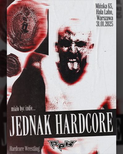 PpW: Jednak Hardcore | HARDCORE WRESTLING