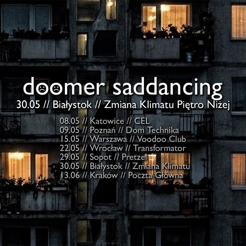doomer saddancing // depresyjna potańcówka // białystok