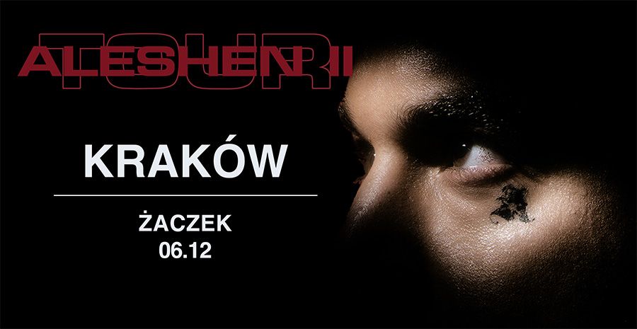 ALESHEN TOUR | KRAKÓW feat. młodykamil, secret guests 06.12.2025 bilety