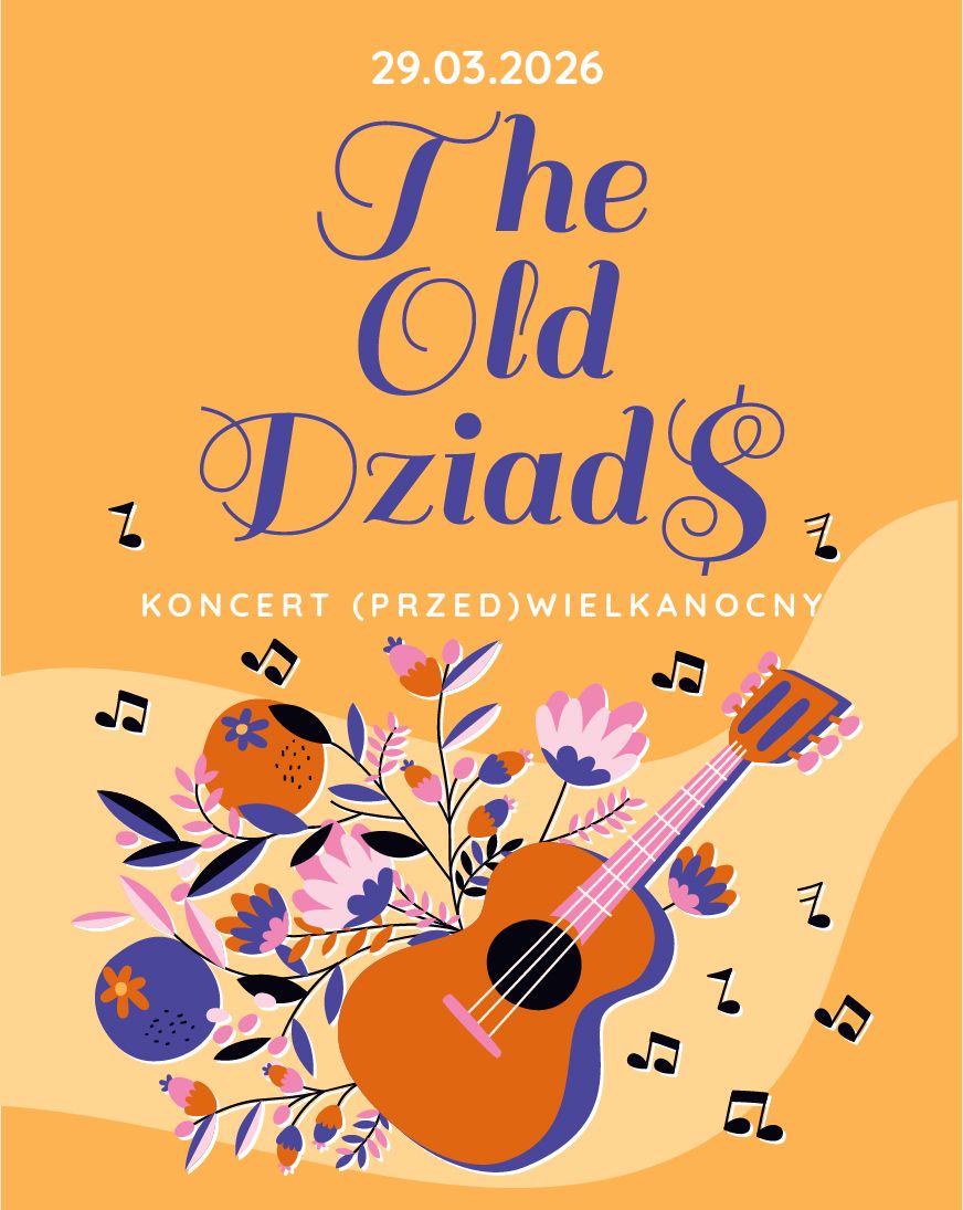 THE OLD DZIAD$ - koncert (przed)wielkanocny / Zmiana Klimatu The Old Dziad$ 29.03.2026 bilety