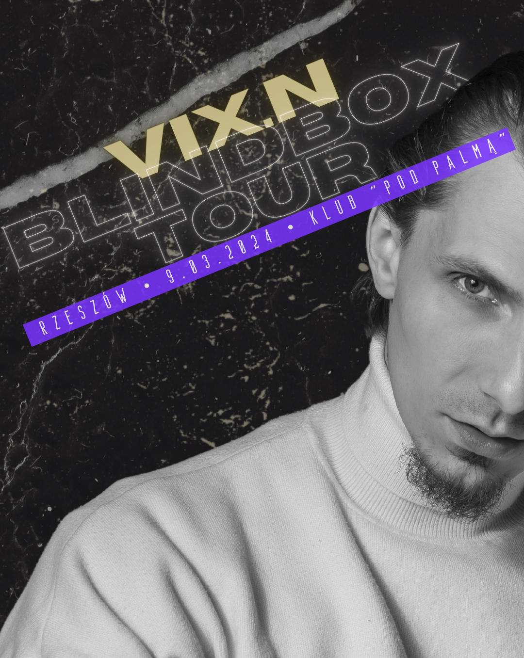 VIX.N / Blindbox Tour / Rzeszów - Pod Palmą