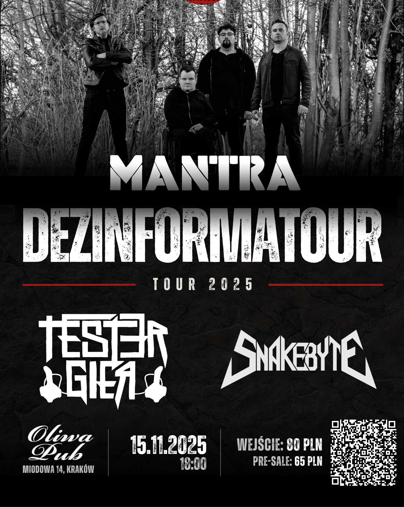 MANTRA + TESTER GIER + SNAKEBYTE DezinformaTour 2025 MANTRA 15.11.2025 bilety