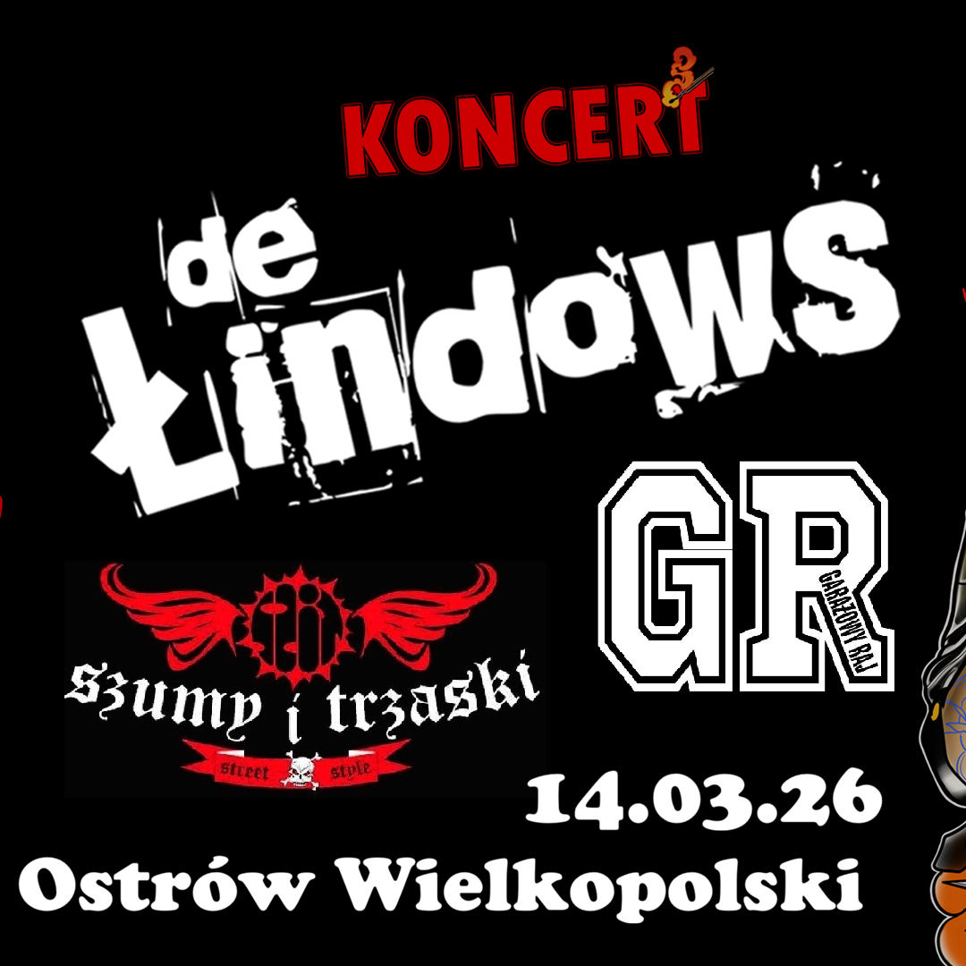 De Łindows +  Garażowy Raj + Szumy i Trzaski // Ostrów Wlkp.