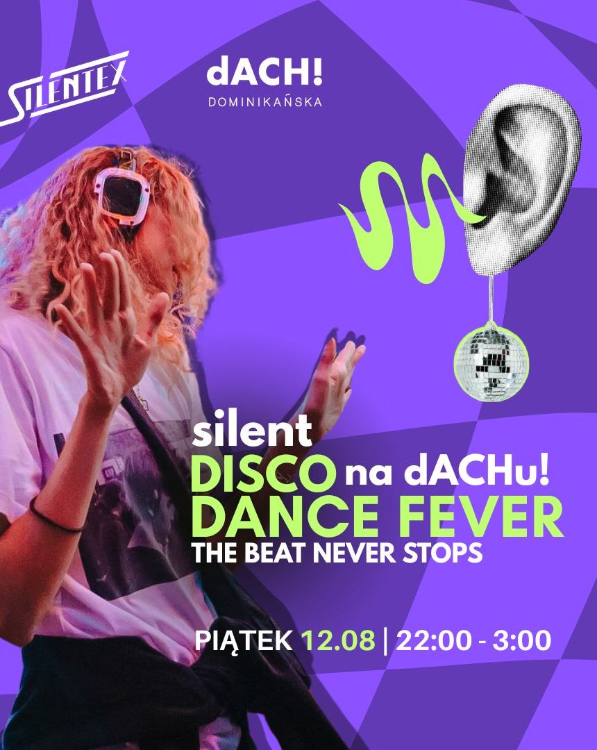 Silent Disco na dACHu! DANCE FEVER   12.09.2025 bilety