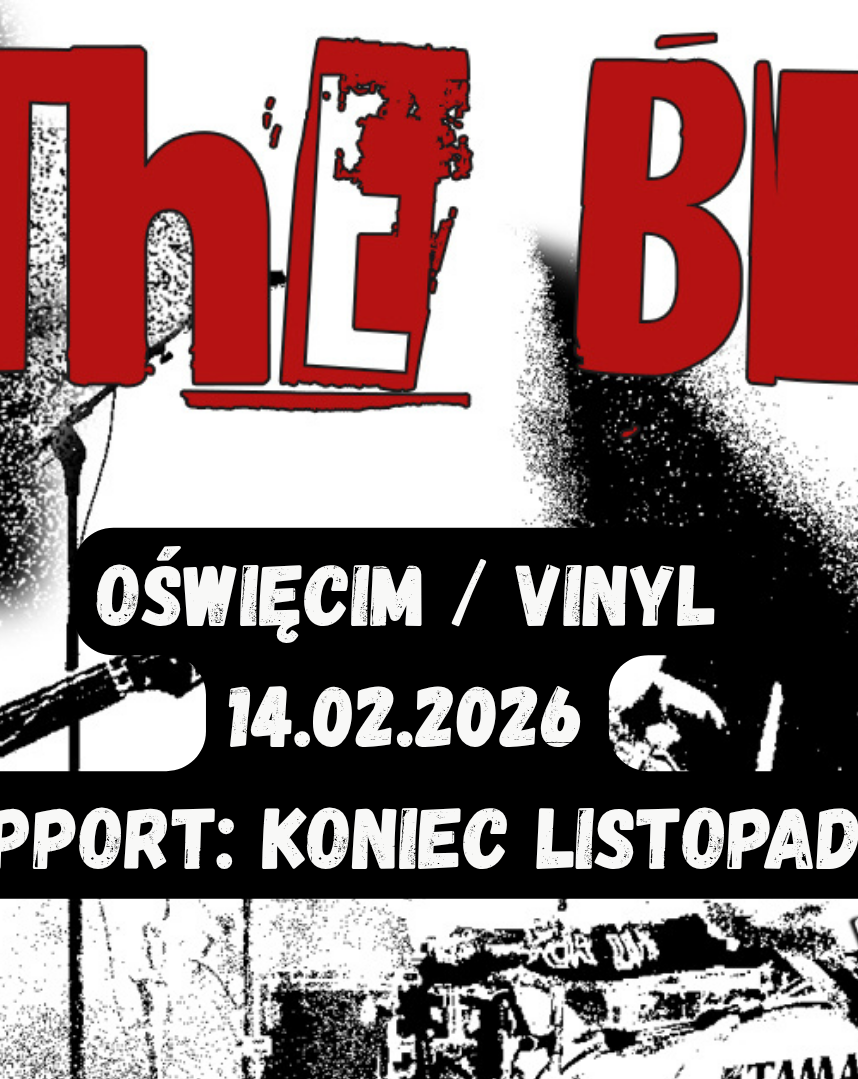 THE BILL + KONIEC LISTOPADA | TRASA 2026