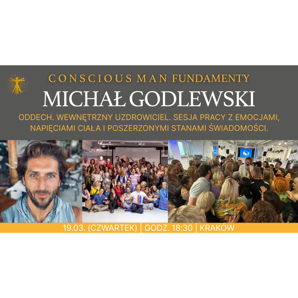 Conscious Man FUNDAMENTY: "Oddech. Wewnętrzny Uzdrowiciel."