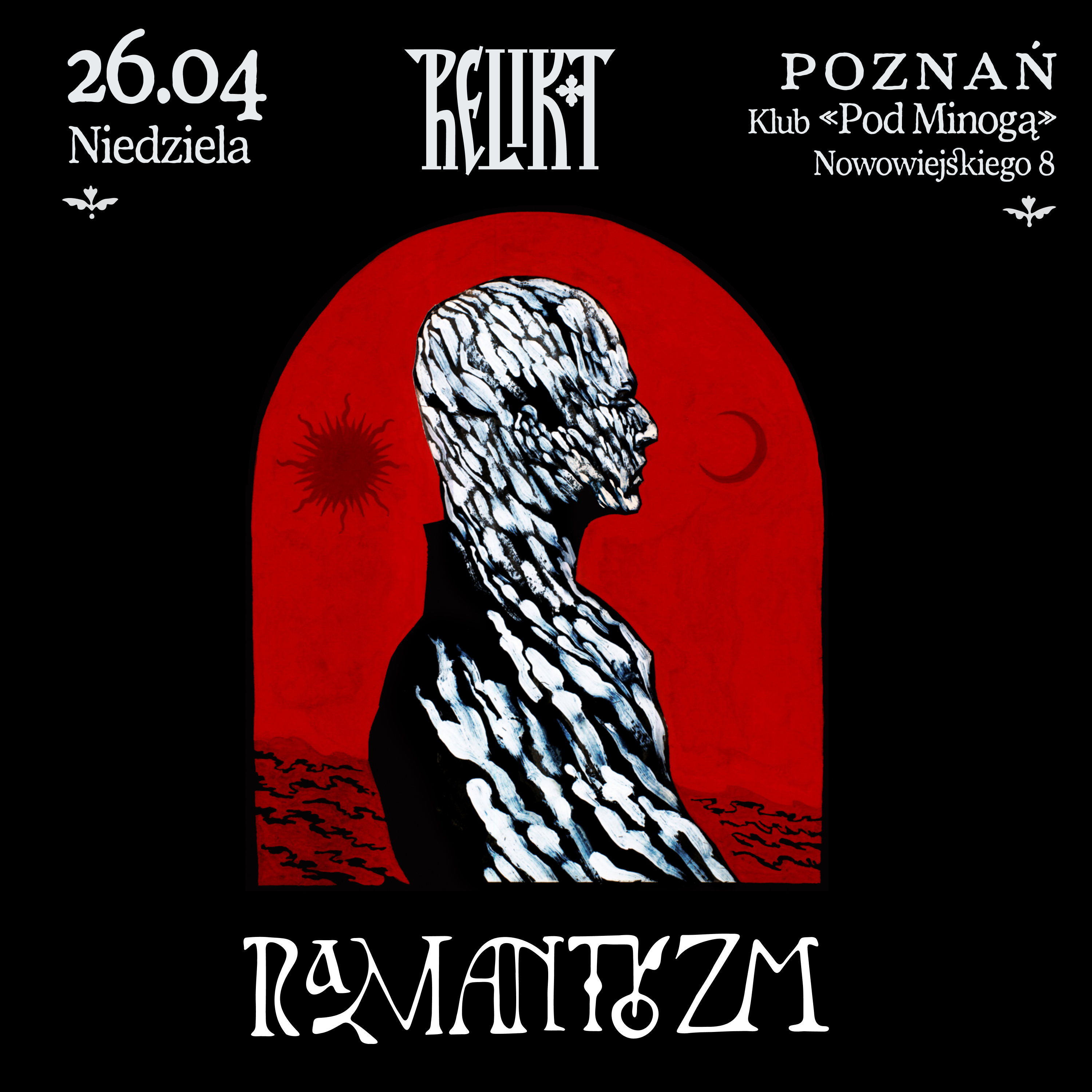 RELIKT | POZNAŃ | 26.04 | KLUB POD MINOGĄ