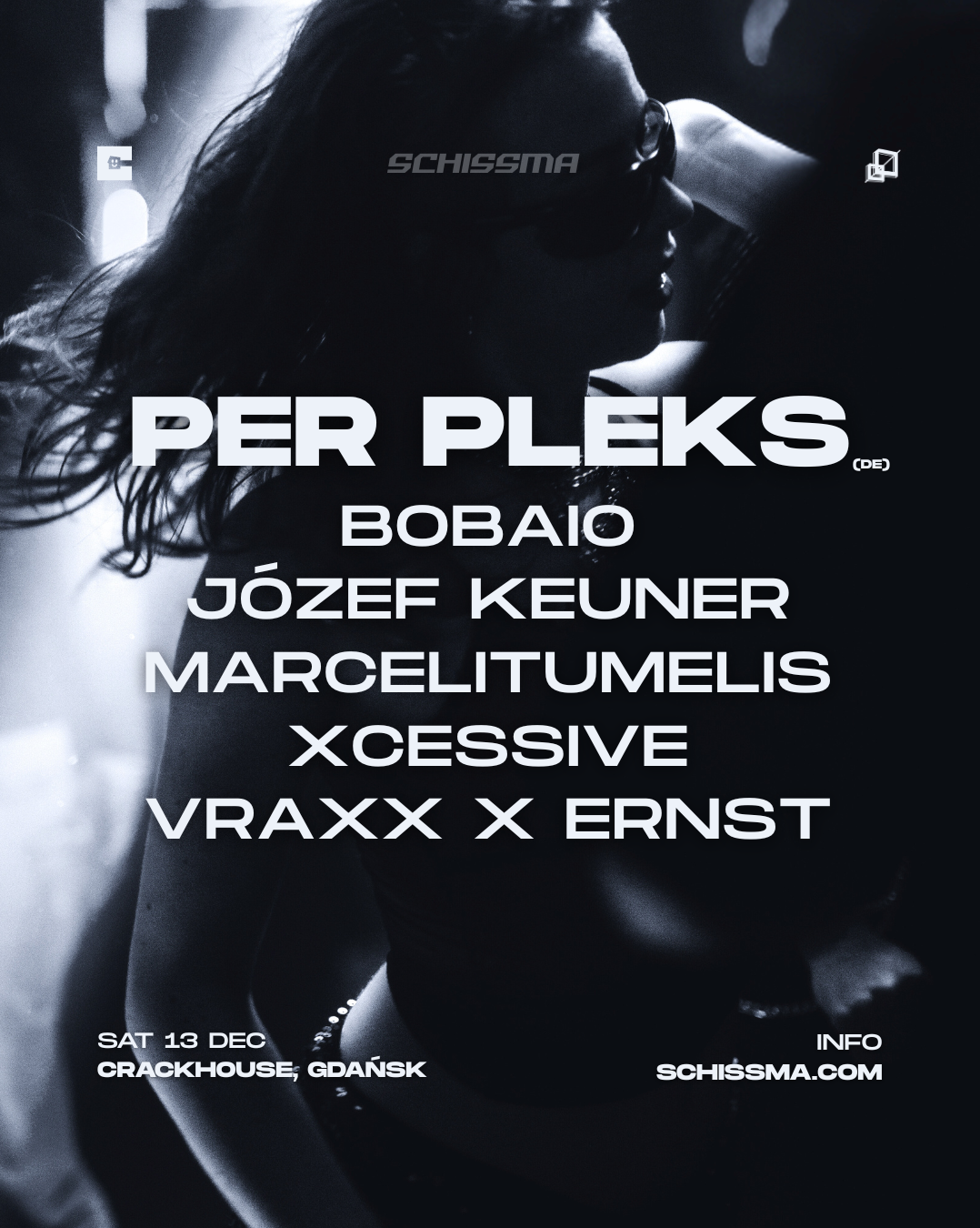 SCHISSMA: GDAŃSK (CRACKHOUSE) – 13.12.2025 | PER PLEKS (DE) BOBAIO 13.12.2025 bilety