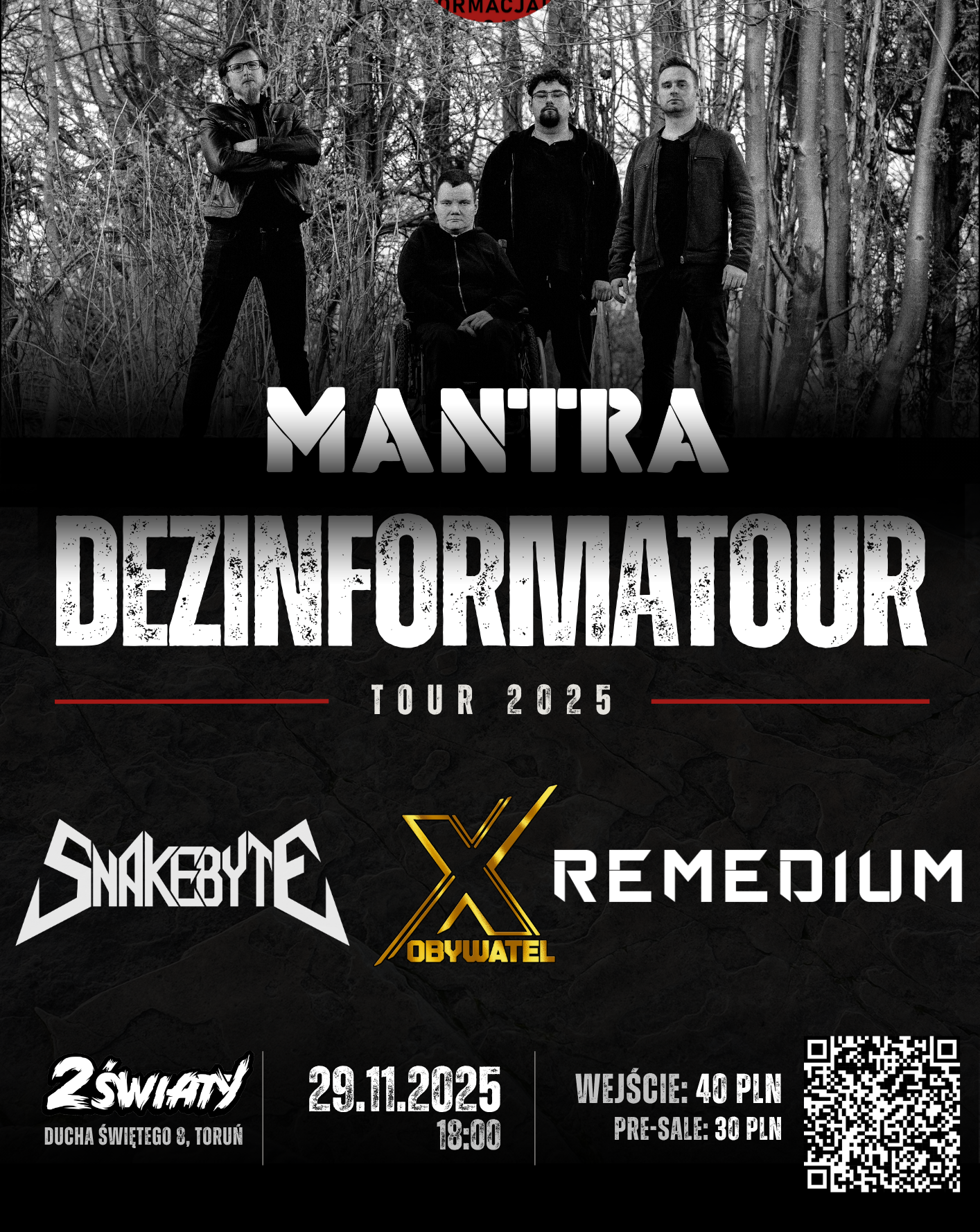 MANTRA + SNAKEBYTE + REMEDIUM + OBYWATEL X DezinformaTour 2025 MANTRA 29.11.2025 bilety