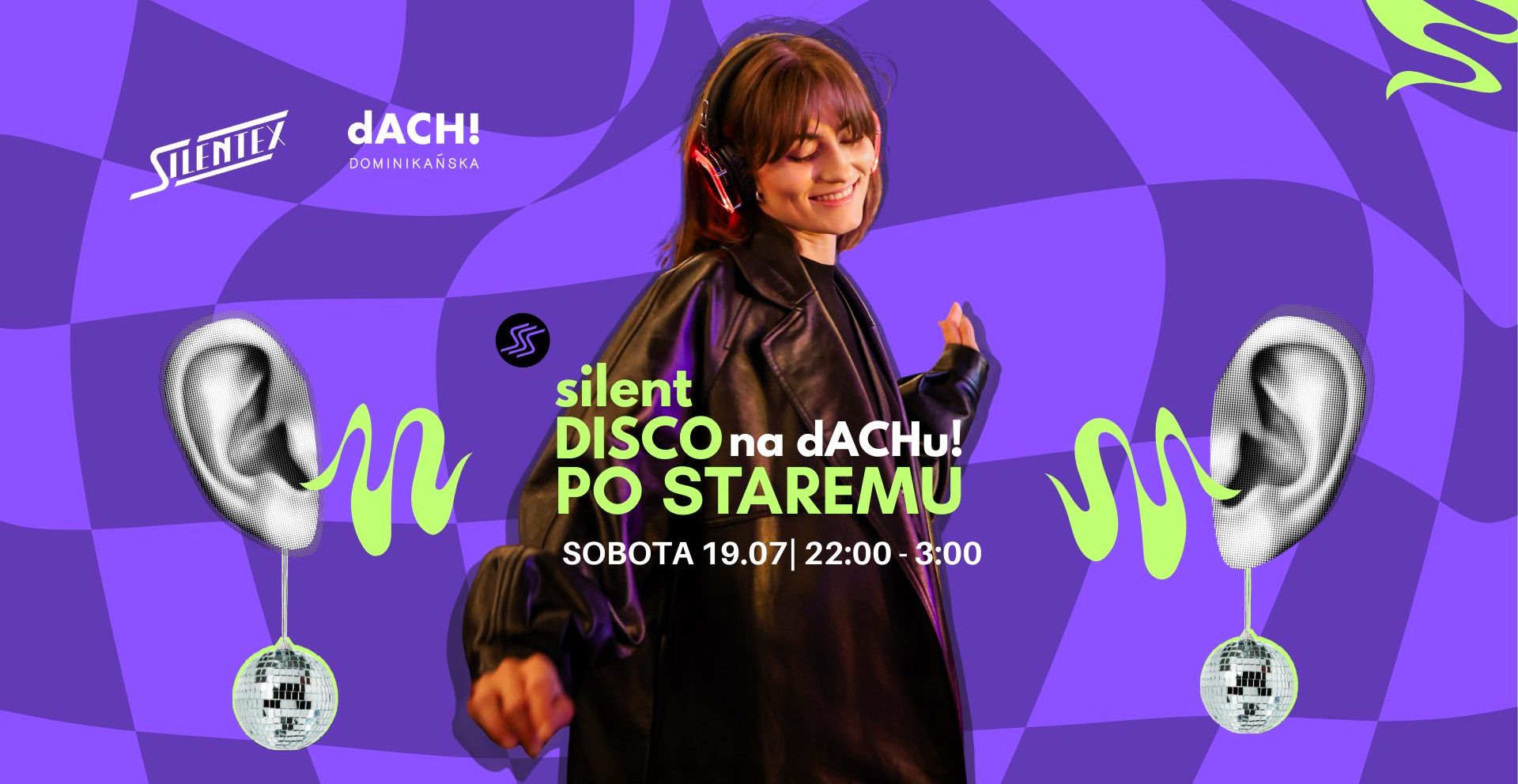 SILENT DISCO - PO STAREMU NA dACHU!🌐💿🕺 19.07.2025 bilety