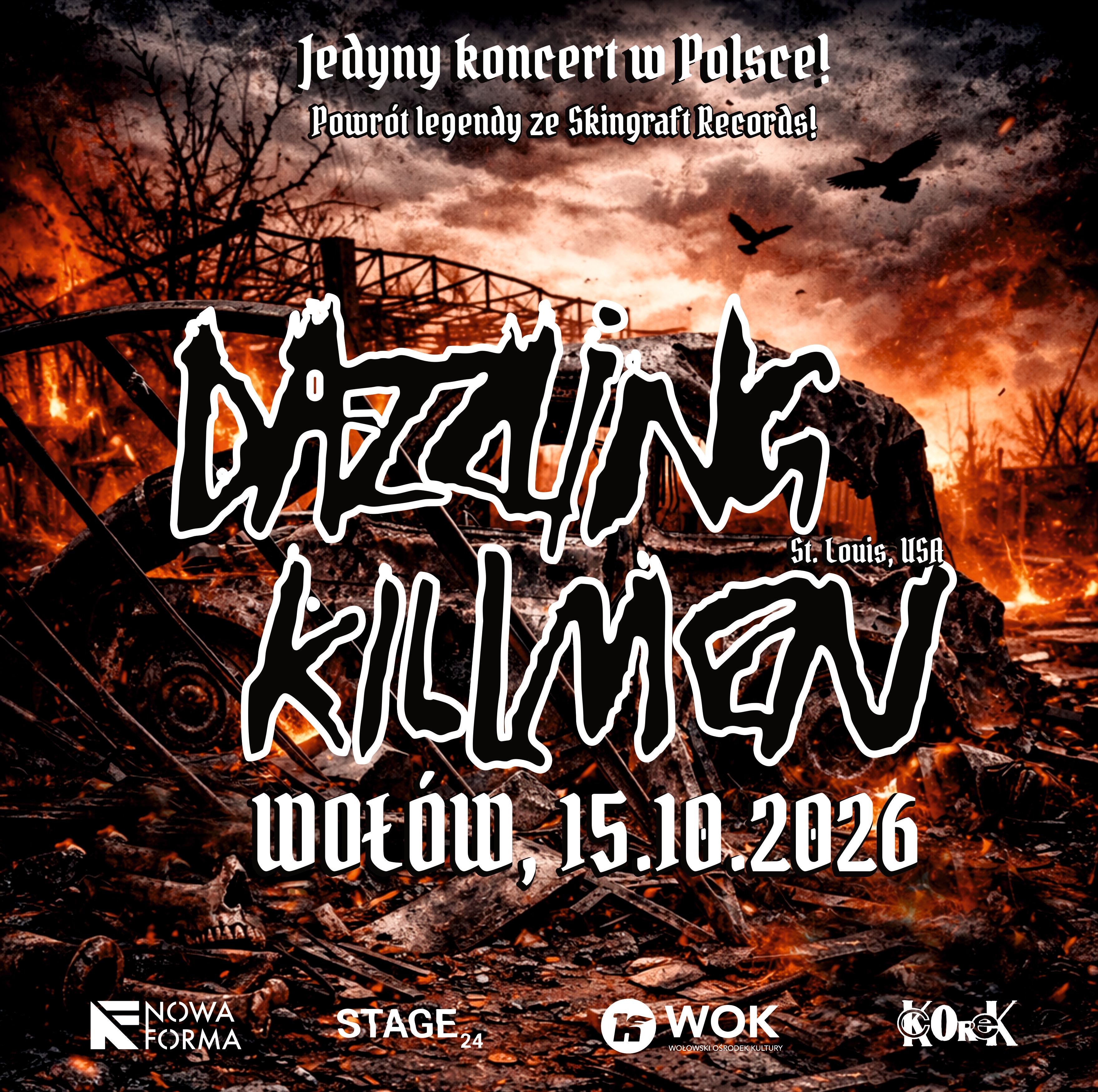DAZZLING KILLMEN - NOWA FORMA - 15.10.2026 - WOŁÓW