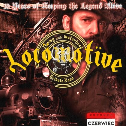 10 Years of Keeping the Legend Alive - Tribute to Motorhead