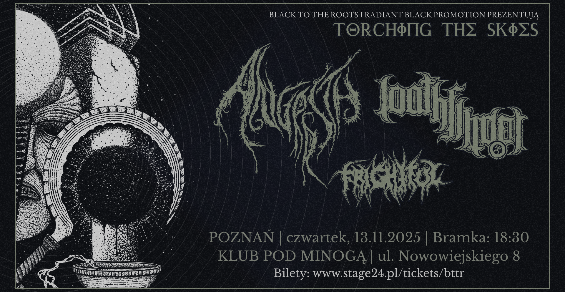 POZNAŃ - ANGRRSTH, LOATHFINDER, FRIGHTFUL - TORCHING THE SKIES 13.11.2025 bilety