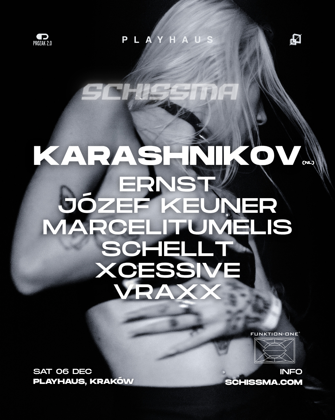 SCHISSMA x PROZAK 2.0: KRAKÓW – 06.12.2025 | KARASHNIKOV (NL) xcessive 06.12.2025 bilety