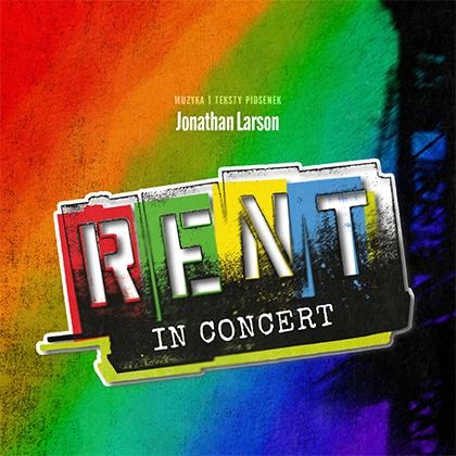 RENT musical in CONCERT