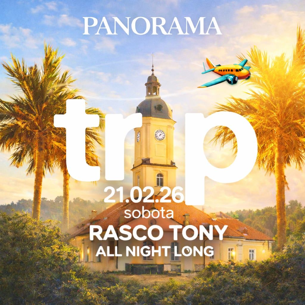 PANORAMA TRIP / Zmiana Klimatu PIĘTRO NIŻEJ