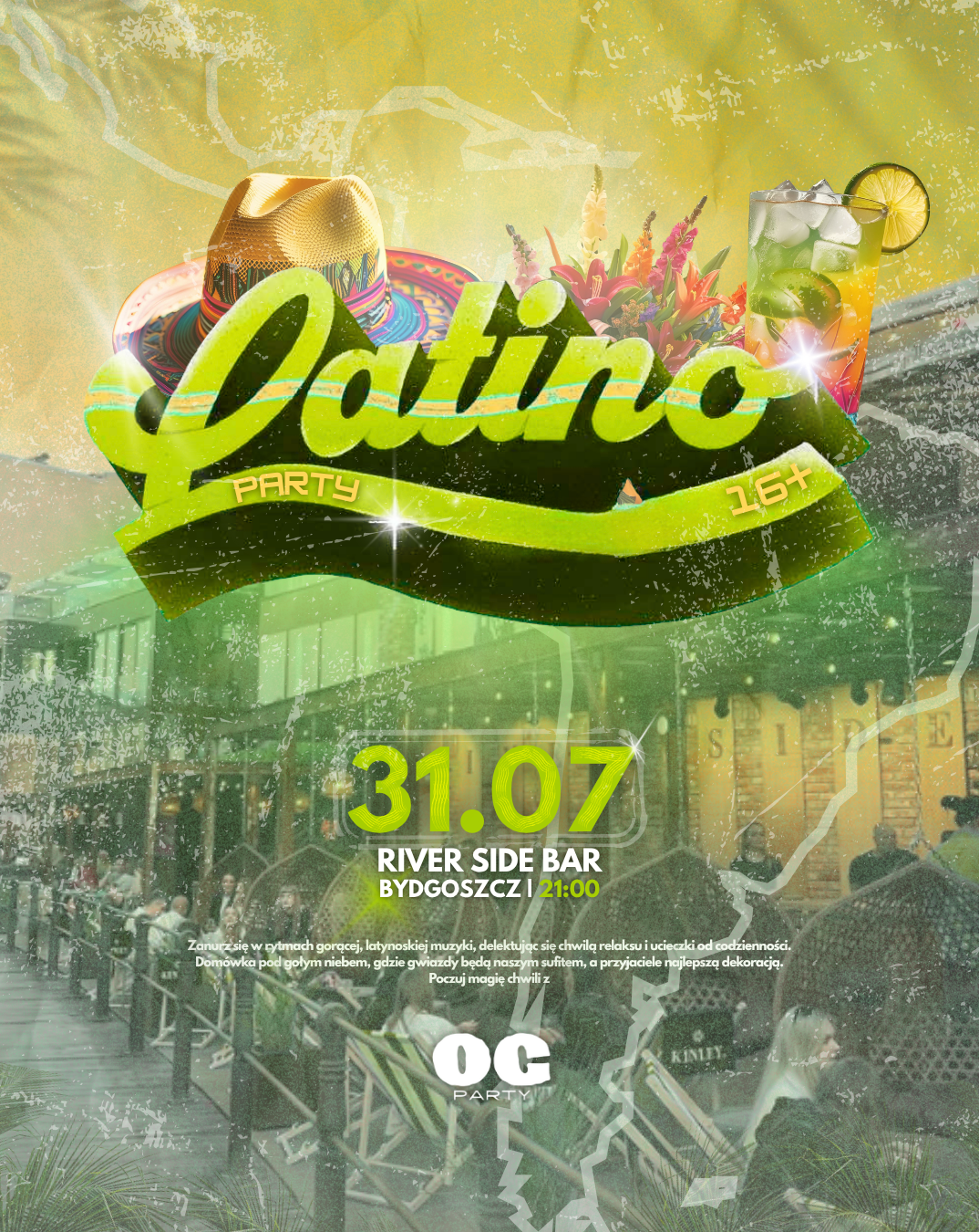LATINO PARTY (MELANŻ POD GOŁYM NIEBEM) | BYDGOSZCZ | OGPARTY  31.07.2025 bilety