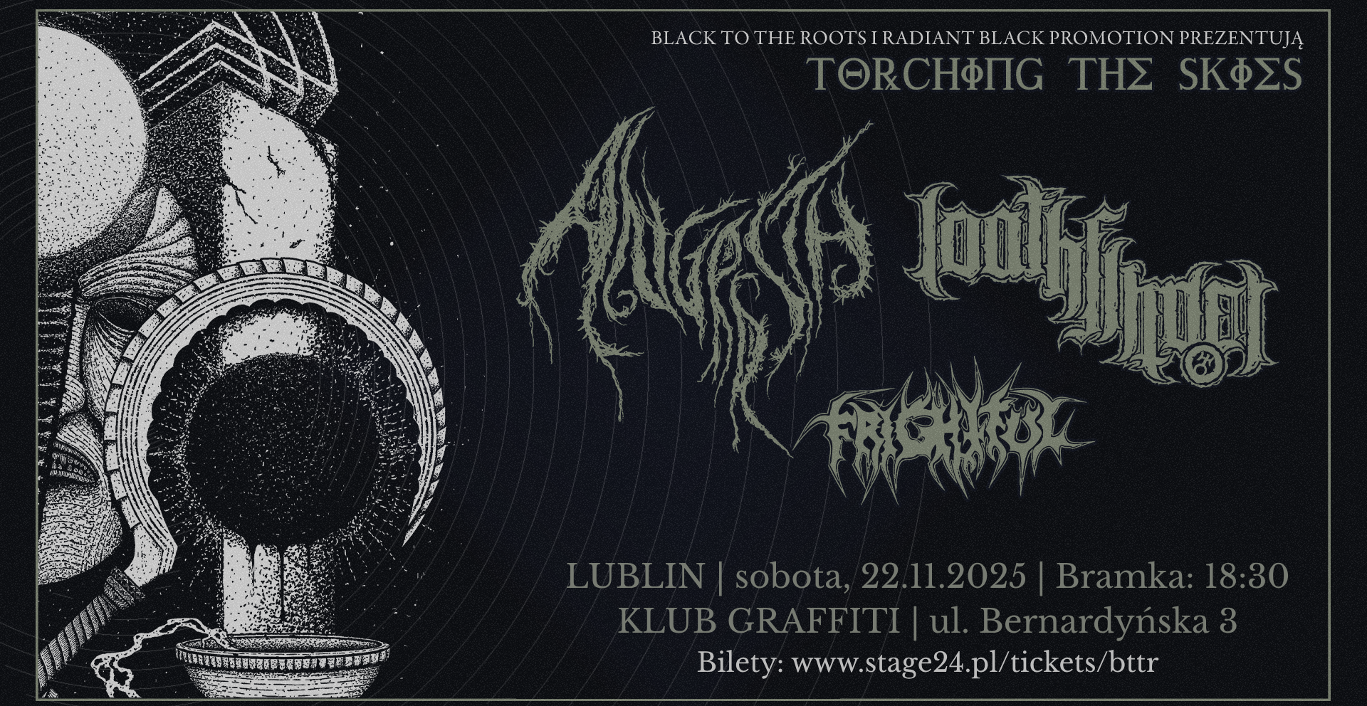 LUBLIN - ANGRRSTH, LOATHFINDER, FRIGHTFUL - TORCHING THE SKIES 22.11.2025 bilety