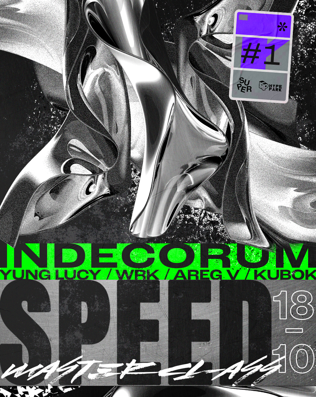 Speed Masterclass: Indecorum Indecorum 18.10.2025 bilety