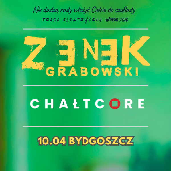Zenek Grabowski w Bydgoszczy + Chałtcore