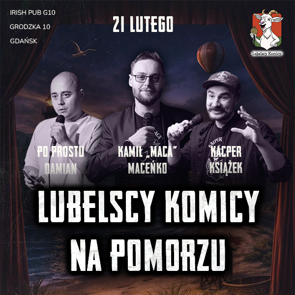🎤 Lubelscy Komicy na Pomorzu – Stand-up w Gdanisku🎤