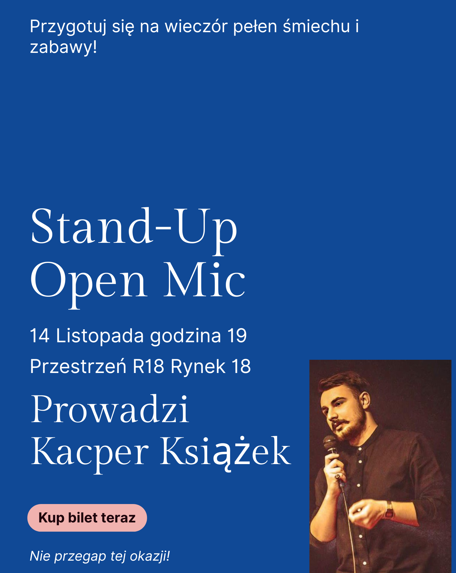 🎤 Stand-up Open Mic Lublin — 14 listopada, godz. 19:00🎤 Lubelscy Komicy 14.11.2025 bilety