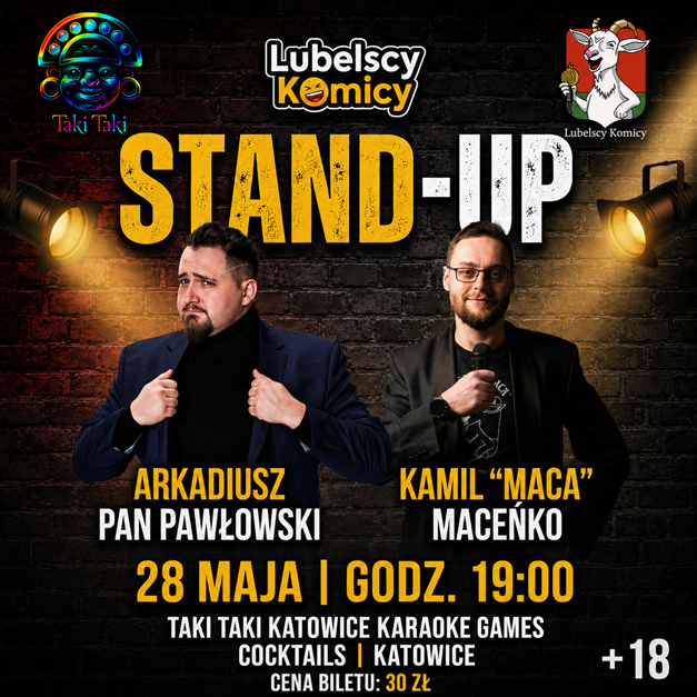Stand-up Katowice: Arkadiusz Pan Pawłowski i Kamil Maceńko