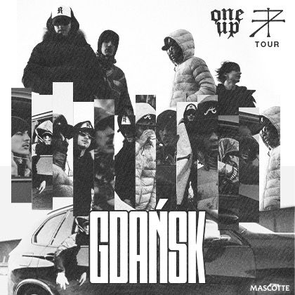 71TOUR by ONE UP / MŁODYKAMIL / JAVIER / KIDZLORI / GDAŃSK