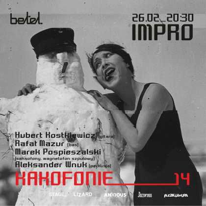 Kakofonie #14: Kostkiewicz / Mazur / Pospieszalski / Wnuk