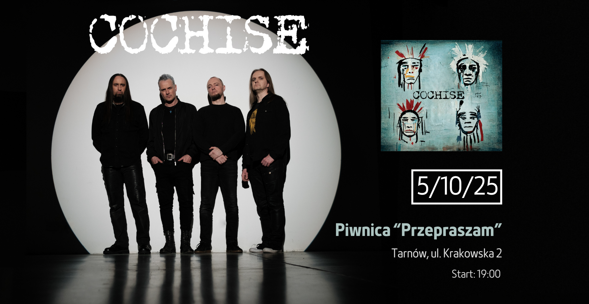 Cochise // Tarnów // Piwnica "Przepraszam" // 05.10.25 // 05.10.2025 bilety