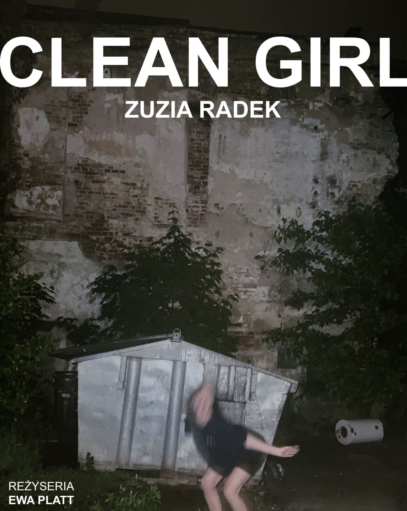 Clean Girl (Radek/Platt, Warszawa)  26.10.2025 bilety
