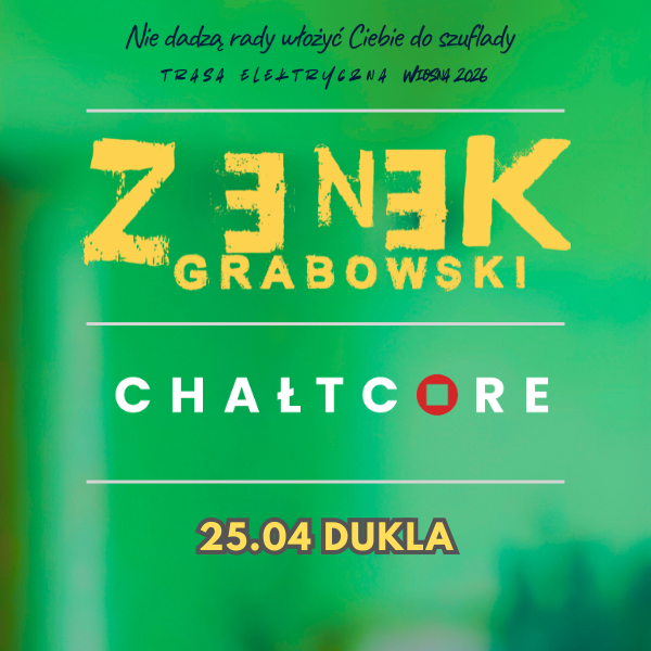 Zenek Grabowski w Dukli + Chałtcore