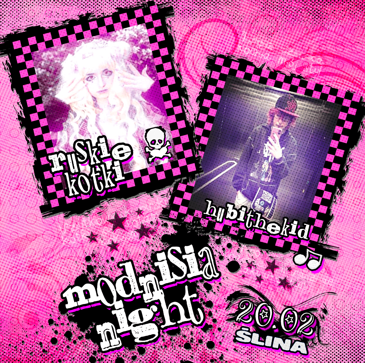 modnisia night 20.02 @slina - hubithekid + ruskie kotki :3