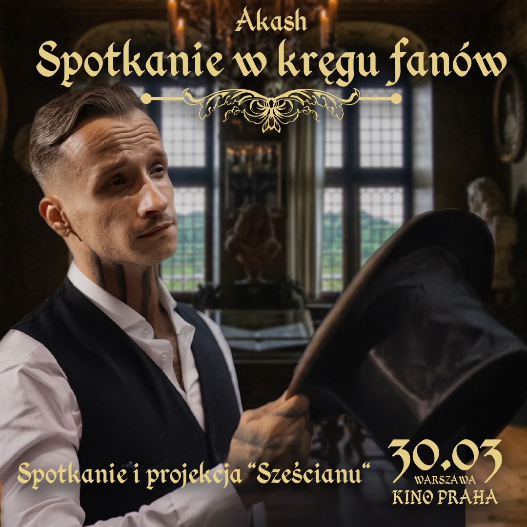 AKASH spotkanie w kręgu fanów wraz z kinowym pokazem Sześcianu 