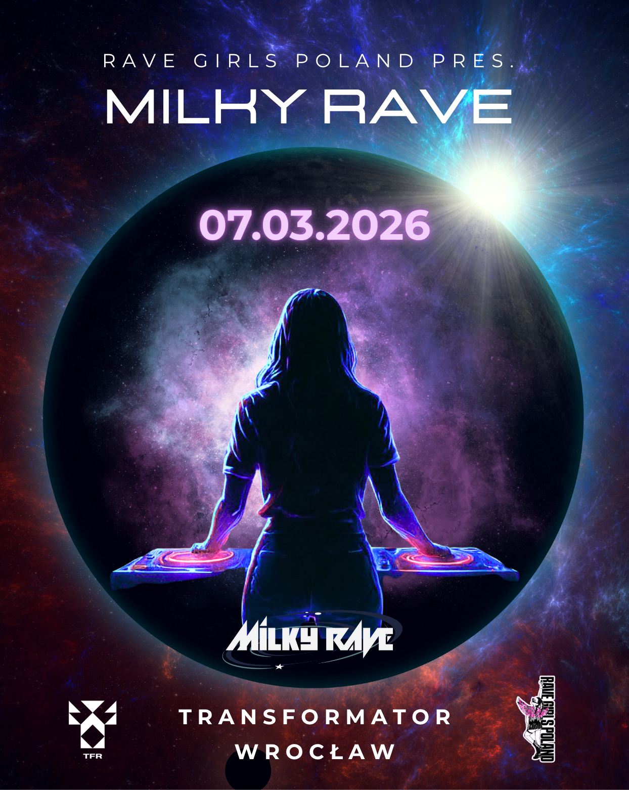 Rave Girls Poland pres. Milky Rave | 7.03 TRANSFORMATOR