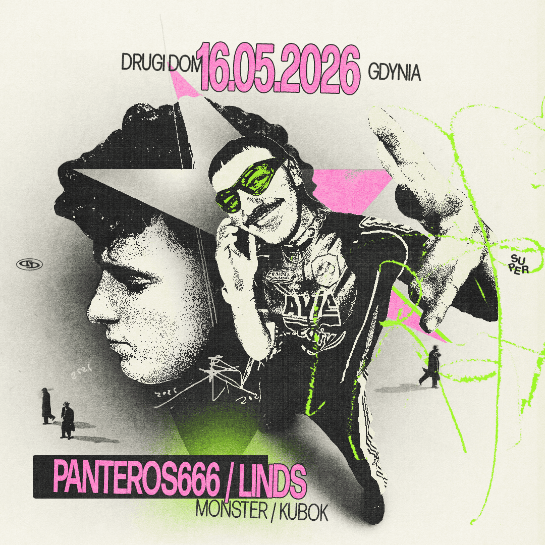 Panteros666 / Linds  | Drugi Dom | Gdynia
