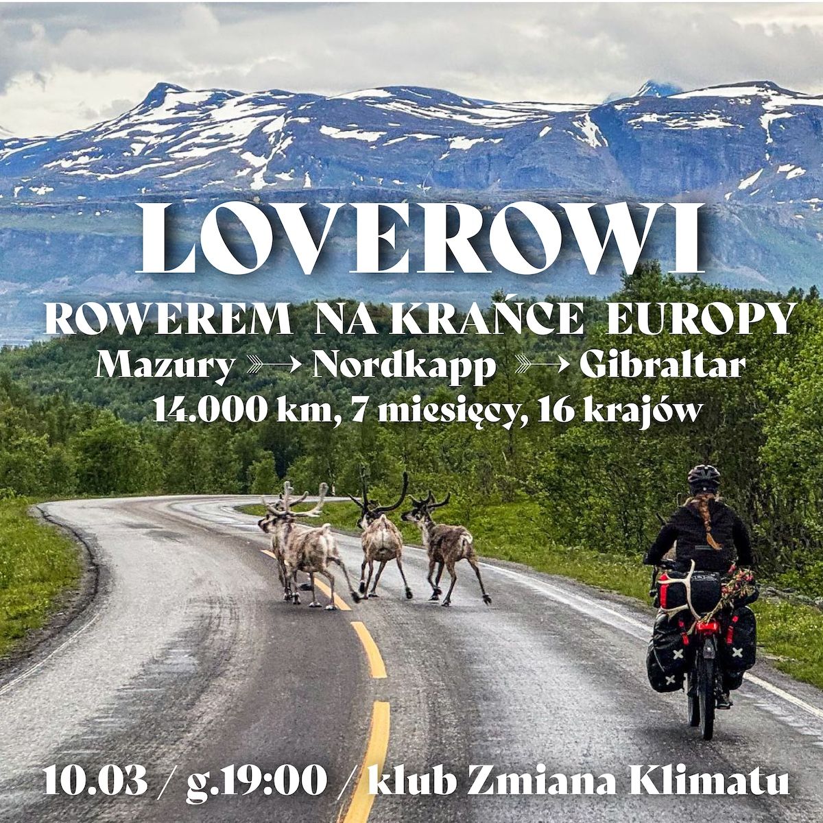 LOVEROWI - wyprawa Mazury/Nordkapp/Gibraltar - 14.000km rowerem