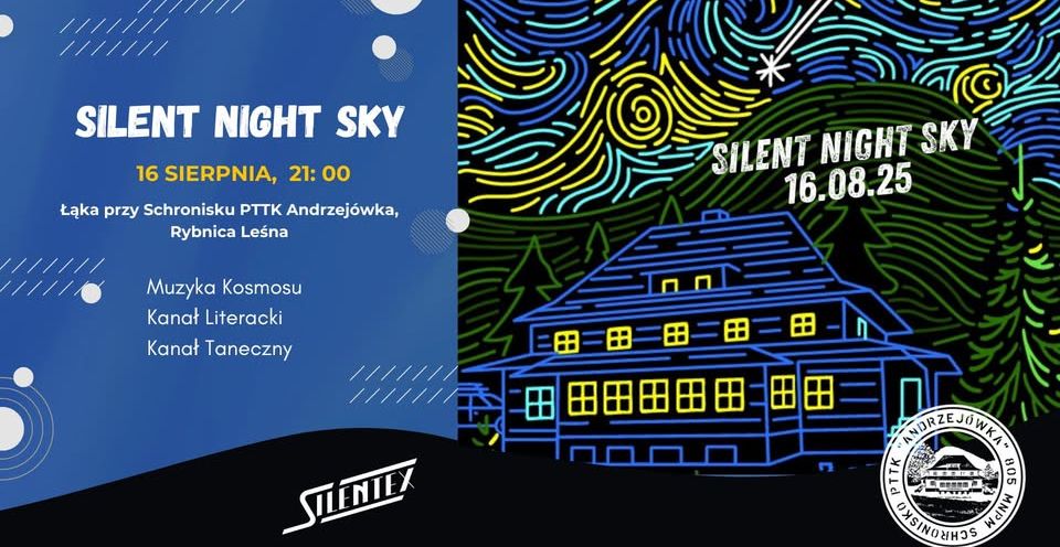 SILENT NIGHT SKY | 16.08 | PTTKA Andrzejówka 16.08.2025 bilety