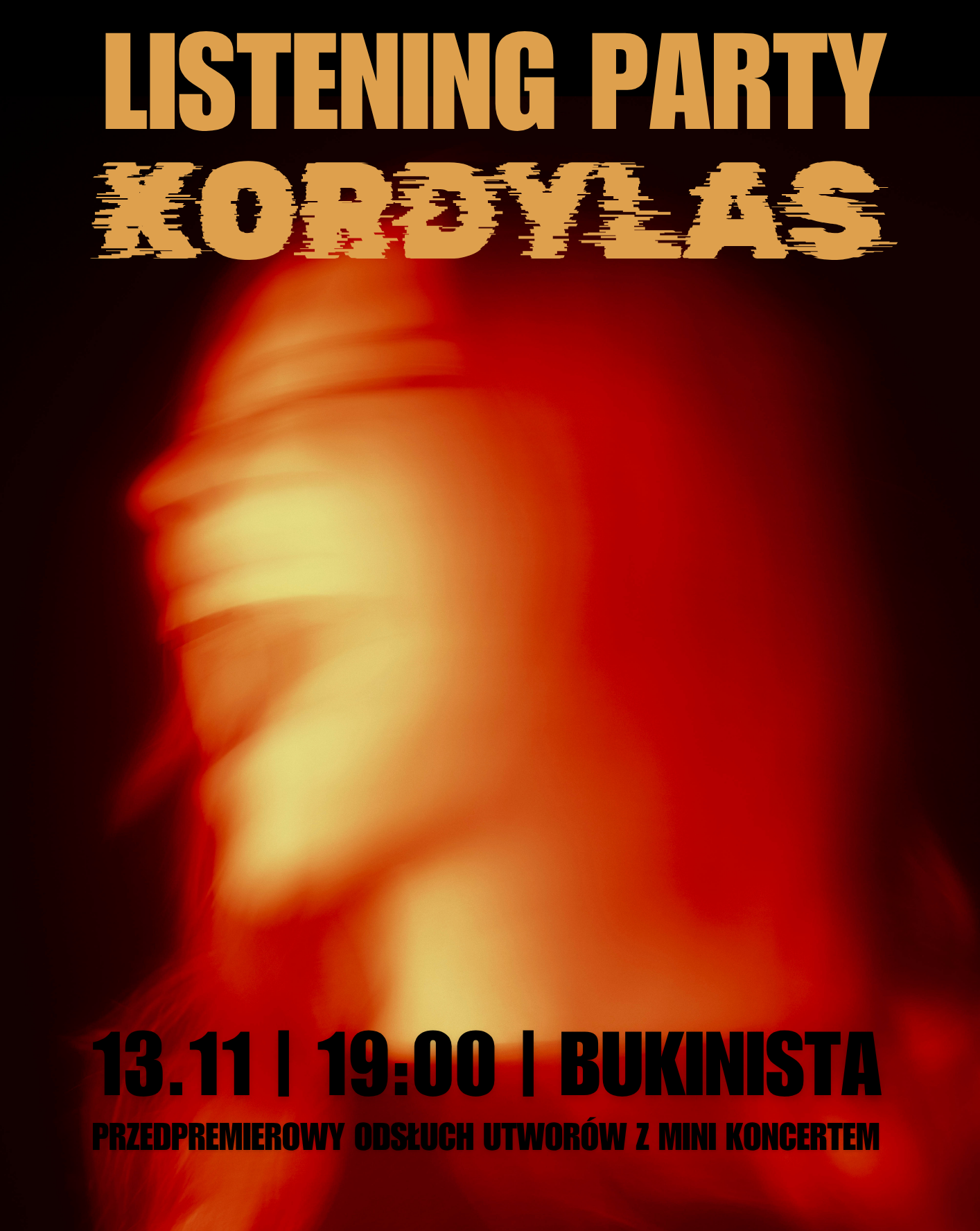 KORDYLAS | LISTENING PARTY | 13.11 | BUKINISTA KORDYLAS 13.11.2025 bilety