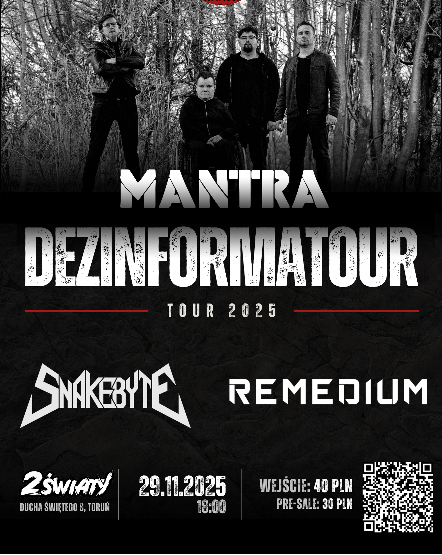 MANTRA + SNAKEBYTE + REMEDIUM DezinformaTour 2025 REMEDIUM 29.11.2025 bilety