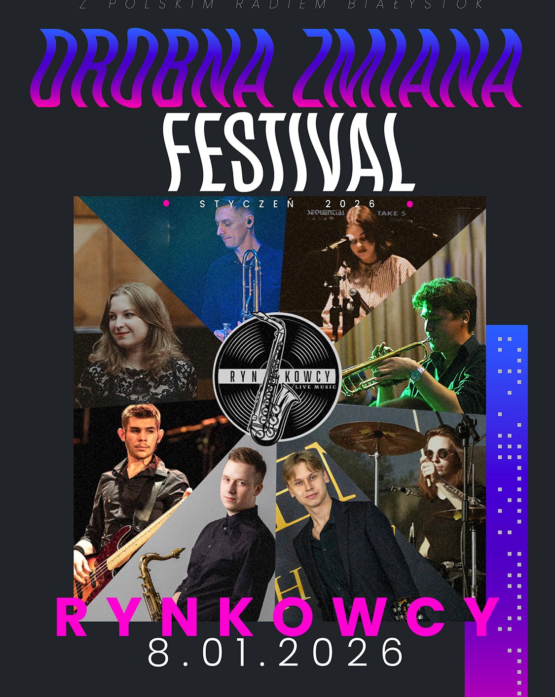 RYNKOWCY – DROBNA ZMIANA FESTIVAL Rynkowcy 08.01.2026 bilety