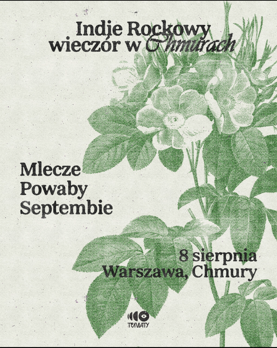 Indie Rockowy wieczór w Chmurach - MLECZE + POWABY + SEPTEMBIE Powaby 08.08.2025 bilety