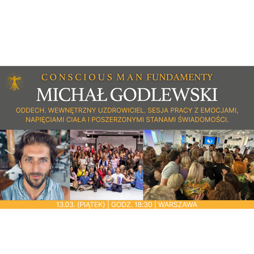 Conscious Man FUNDAMENTY: "Oddech. Wewnętrzny Uzdrowiciel."