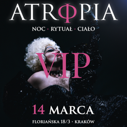 ATROPIA | RITUS CORPORIS | VIP