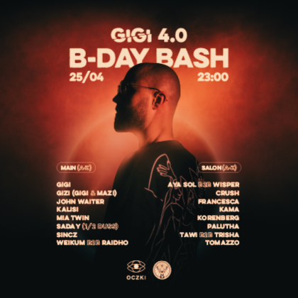 GIGI B-DAY BASH 4.0.