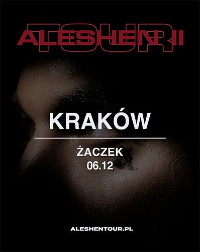 ALESHEN TOUR | KRAKÓW feat. młodykamil, secret guests ALESHEN 06.12.2025 bilety