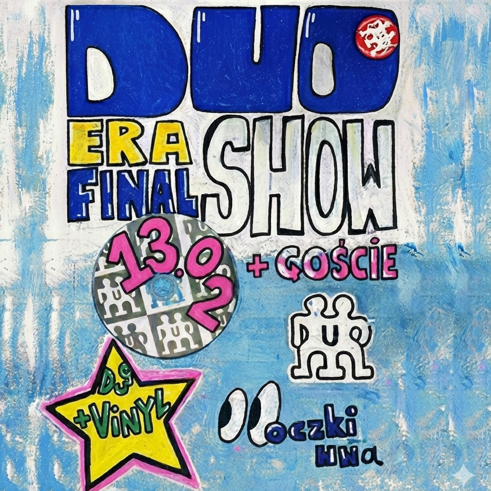 DUO ERA FINAL SHOW